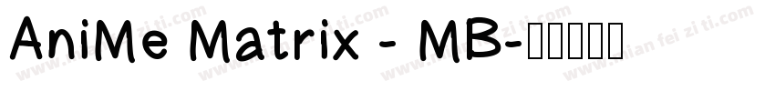 AniMe Matrix - MB字体转换